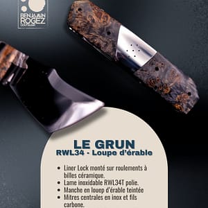 Le grun – Inox RWL34 – Loupe d’érable